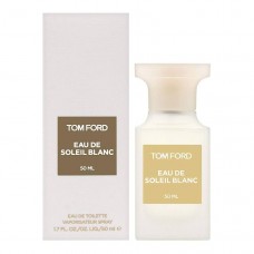 Tom Ford Eau de Soleil Blanc 2025 — Citrus White Floral Unisex Fragrance Tom Ford Eau de Soleil Blanc 2025 — Citrus White Floral Unisex Fragrance